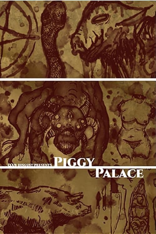 Piggy Palaceのポスター