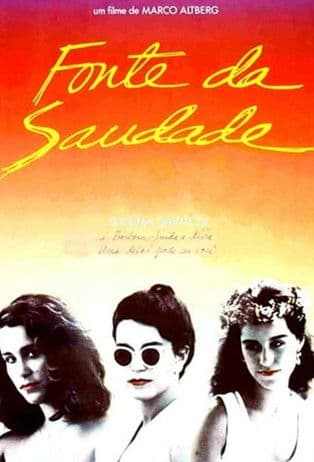 Fonte da Saudadeのポスター