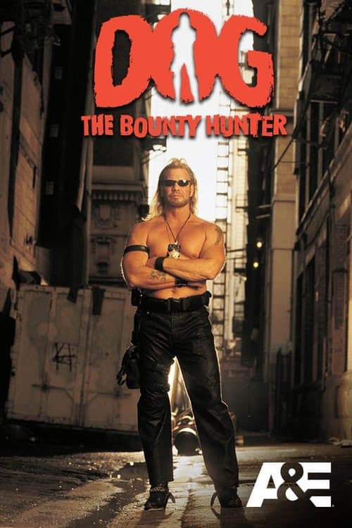 Dog the Bounty Hunterのポスター