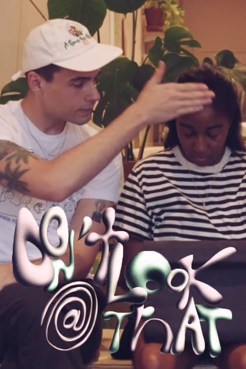 Don't Look at Thatのポスター