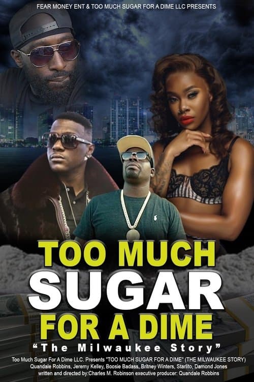 Too Much Sugar for a Dime: The Milwaukee Storyのポスター