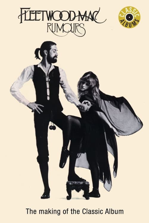 Classic Albums: Fleetwood Mac - Rumoursのポスター