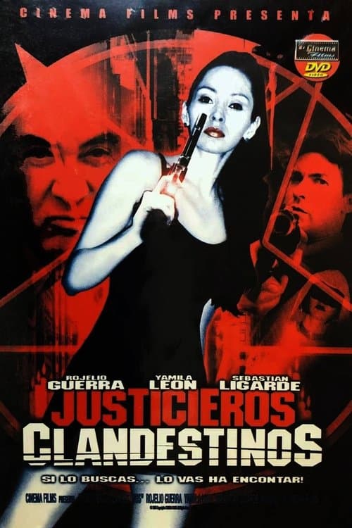 Justicieros clandestinosのポスター