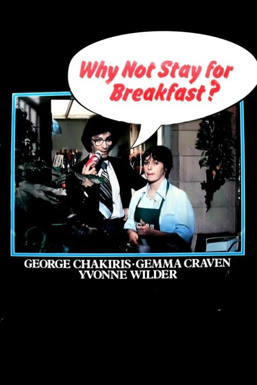 Why Not Stay For Breakfast?のポスター