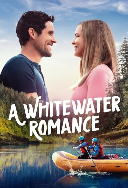 A Whitewater Romanceのポスター