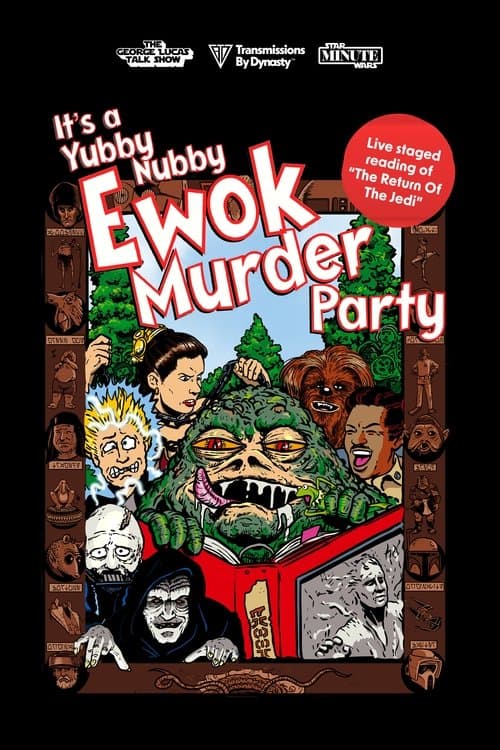 It's A Yubby Nubby Ewok Murder Partyのポスター