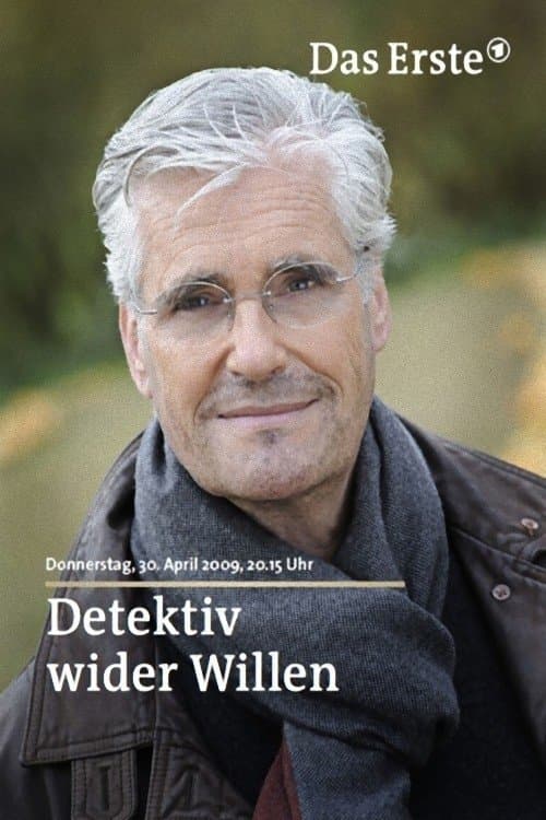 Detektiv wider Willenのポスター