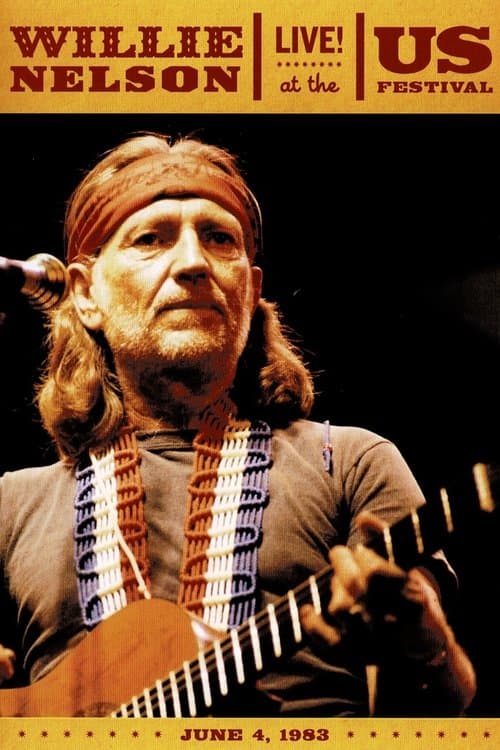 Willie Nelson Live at the US Festivalのポスター