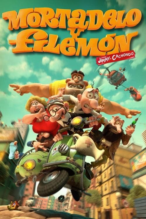 Mortadelo y Filemón contra Jimmy el Cachondoのポスター