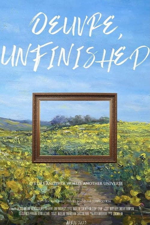 Oeuvre, Unfinishedのポスター
