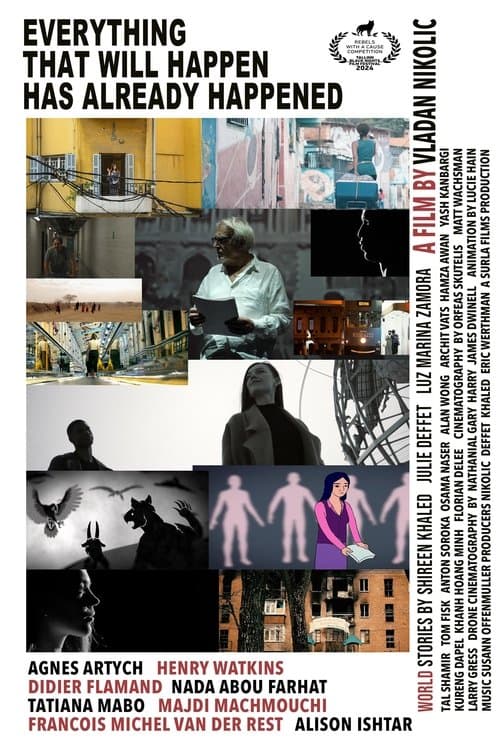 Everything That Will Happen Has Already Happenedのポスター