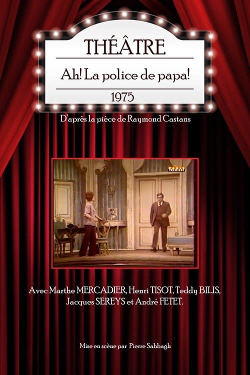 Ah! La police de Papaのポスター