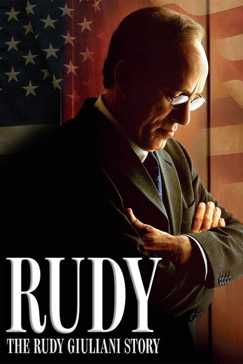 Rudy: The Rudy Giuliani Storyのポスター
