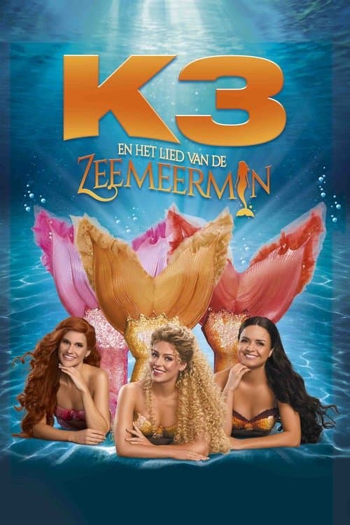 K3 en het Lied van de Zeemeerminのポスター