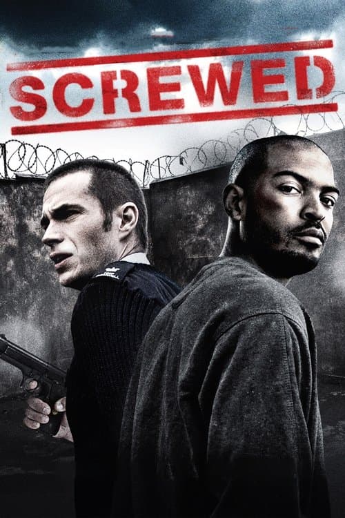 Screwedのポスター
