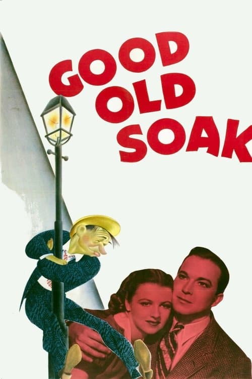 The Good Old Soakのポスター