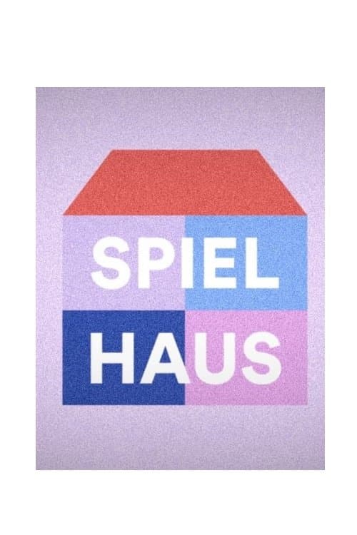 Spielhaus (Schweiz)のポスター