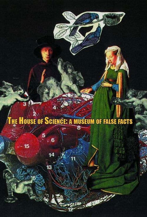 The House of Science: A Museum of False Factsのポスター