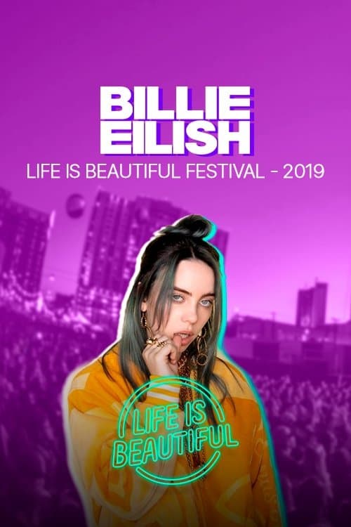 Billie Eilish - Life is Beautiful Festivalのポスター