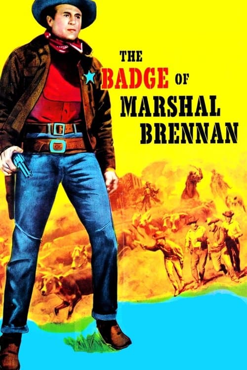 The Badge of Marshal Brennanのポスター