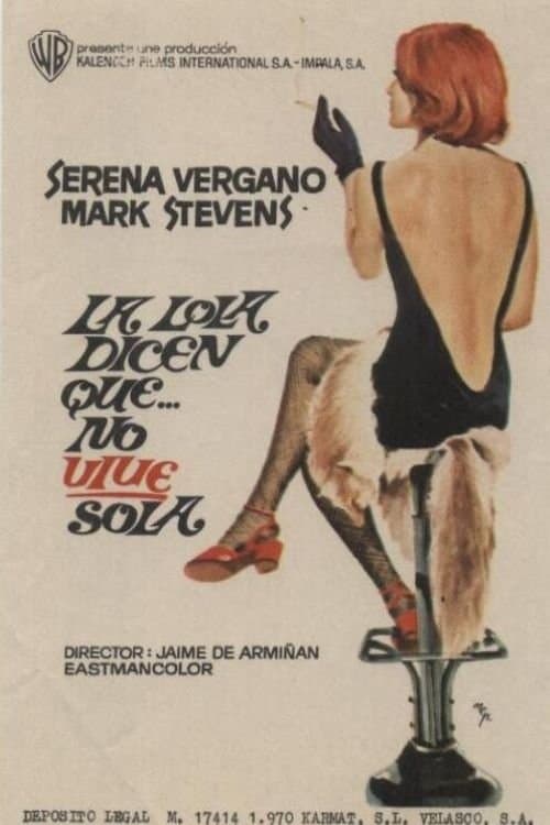 La Lola... dicen que no vive solaのポスター