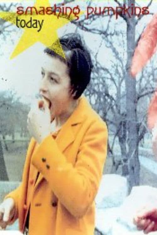 The Smashing Pumpkins: Todayのポスター