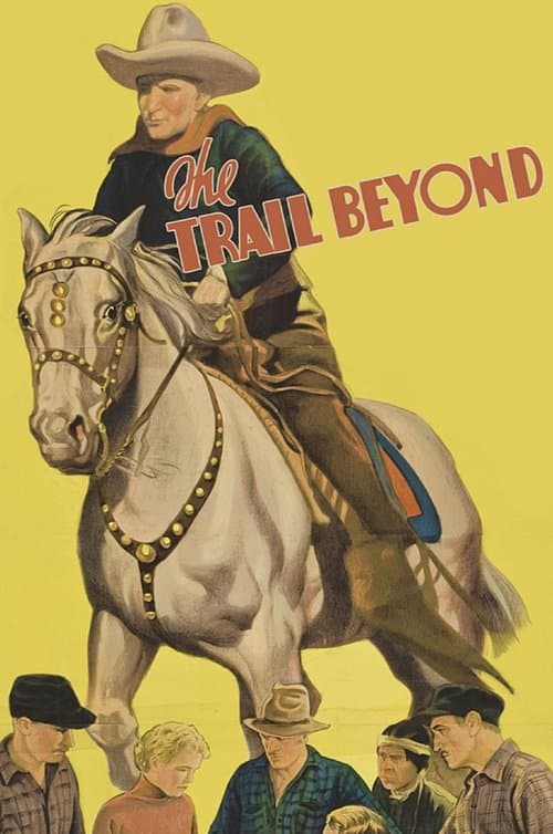 The Trail Beyondのポスター