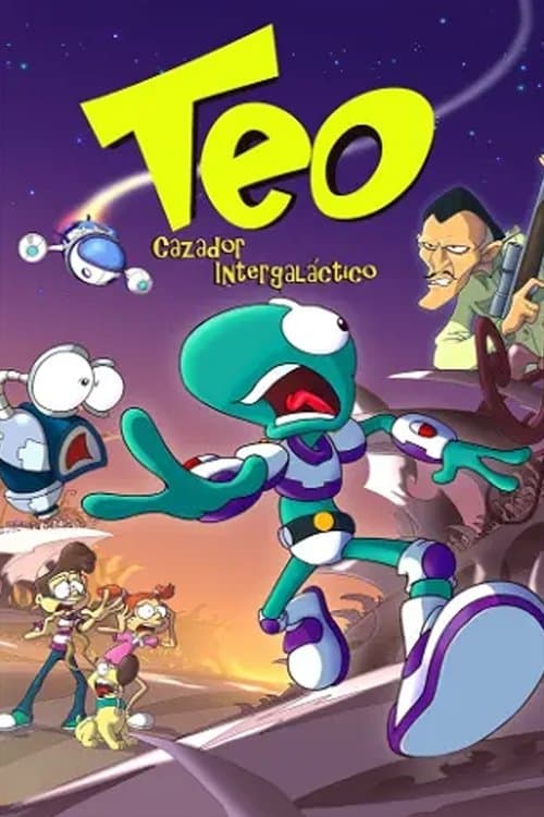 Teo, cazador intergalácticoのポスター