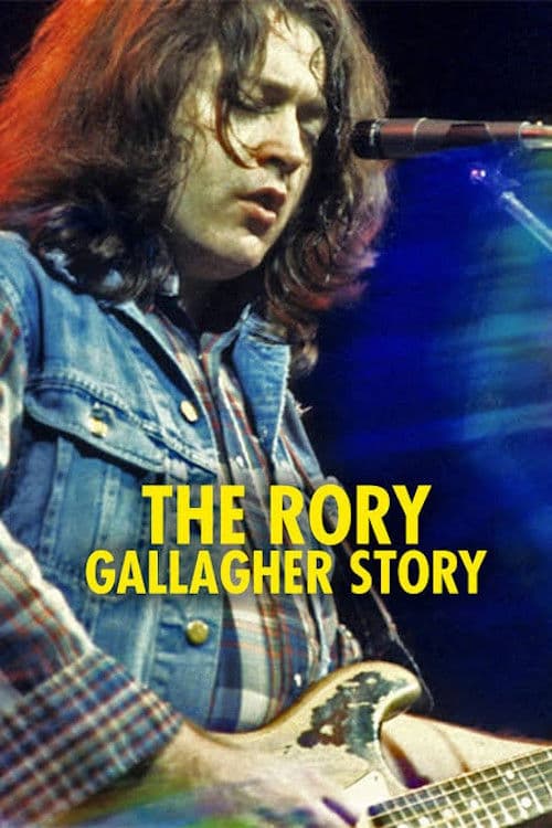 The Rory Gallagher Storyのポスター