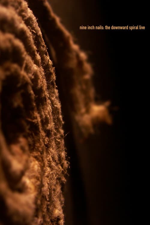 Nine Inch Nails: The Downward Spiral Liveのポスター