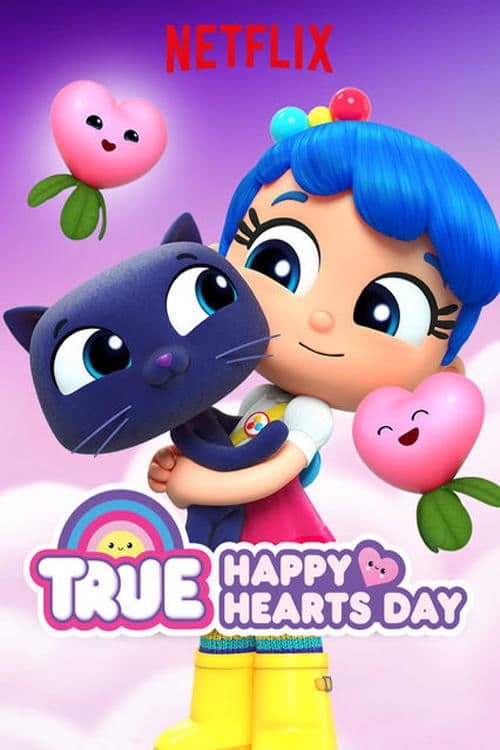 True: Happy Hearts Dayのポスター