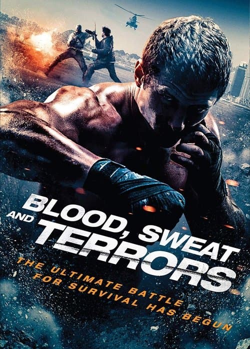 Blood, Sweat And Terrorsのポスター