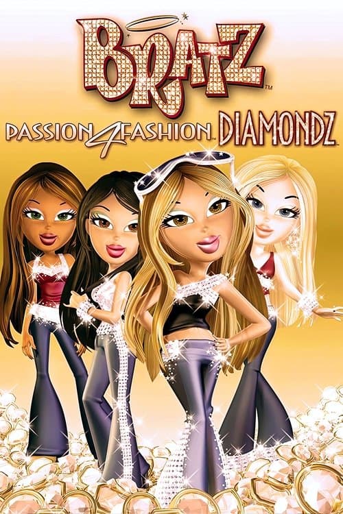 Bratz: Passion 4 Fashion - Diamondzのポスター