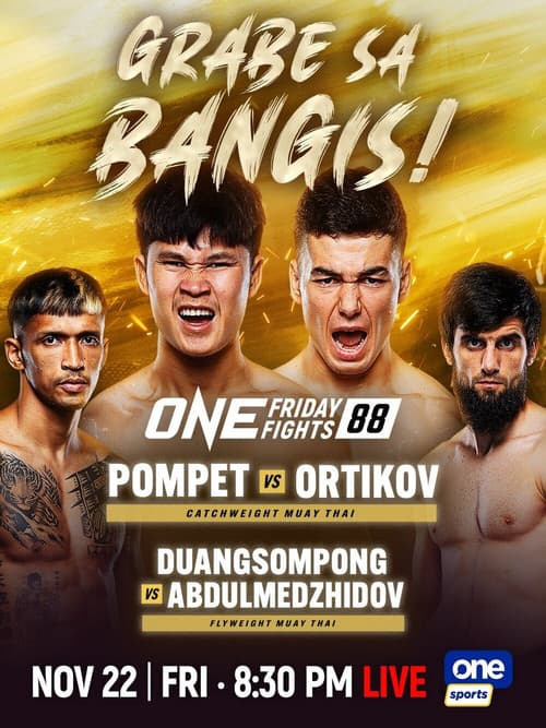ONE Friday Fights 88: Pompet vs. Ortikovのポスター