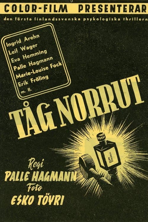 Tåg norrutのポスター