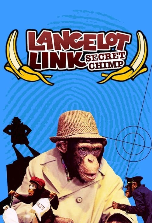 Lancelot Link, Secret Chimpのポスター