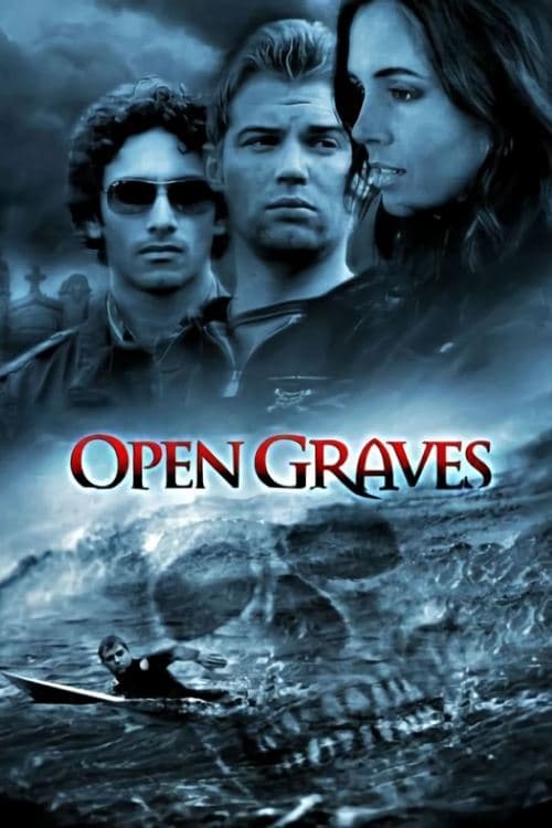 Open Gravesのポスター