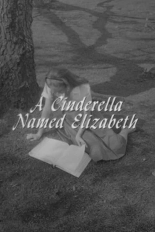 A Cinderella Named Elizabethのポスター