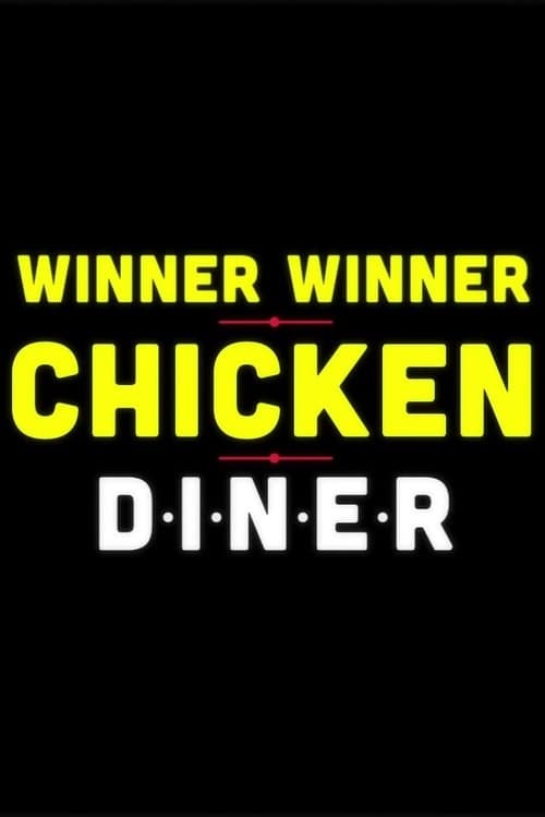 Winner Winner Chicken Dinerのポスター