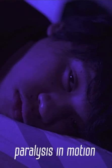 Paralysis in Motionのポスター
