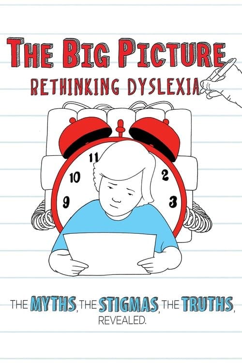 The Big Picture: Rethinking Dyslexiaのポスター