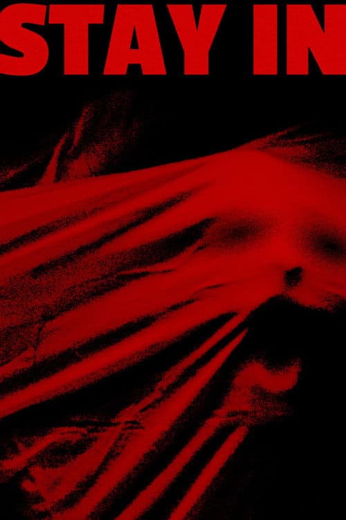STAY INのポスター