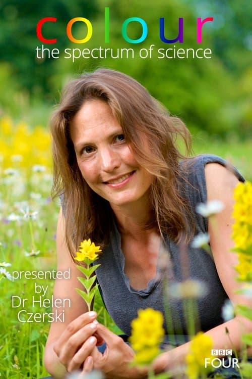 Colour: The Spectrum of Scienceのポスター