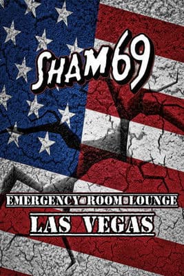 Sham 69 - Emergency Room Lounge, Las Vegasのポスター