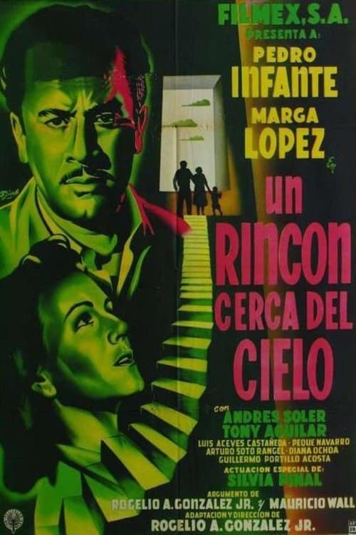 Un Rincón Cerca del Cieloのポスター