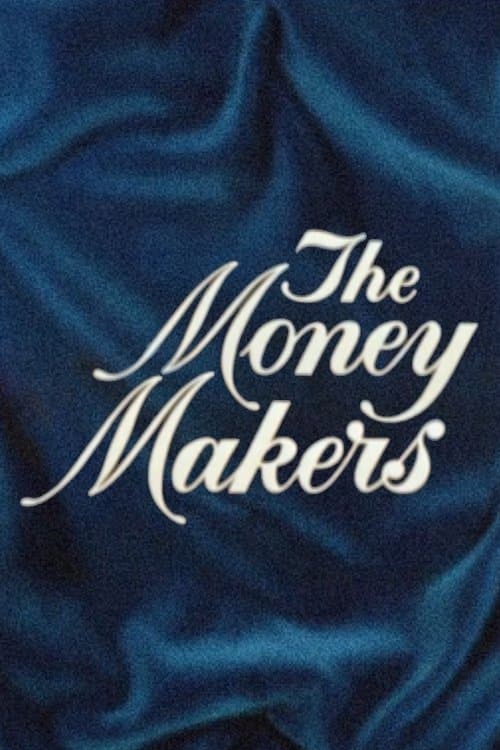 The Money Makersのポスター