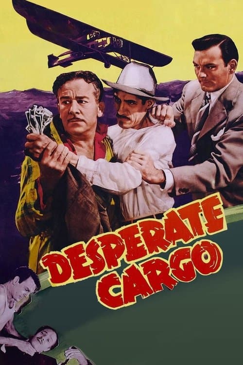 Desperate Cargoのポスター