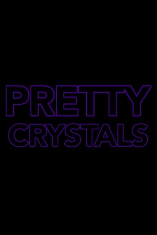 Pretty Crystalsのポスター