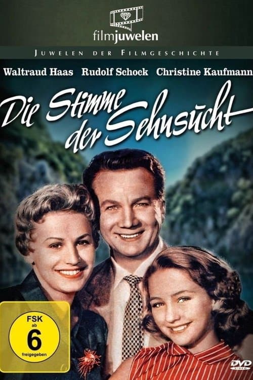 Die Stimme der Sehnsuchtのポスター