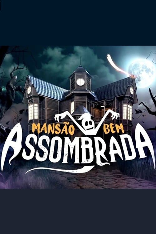Mansão Bem Assombradaのポスター